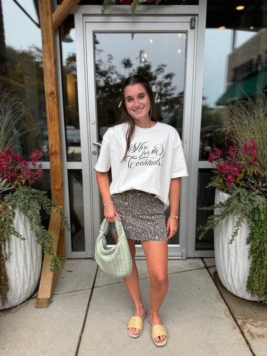 Here For The Cocktails Tee